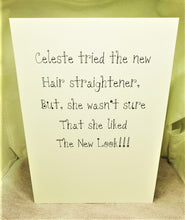 Load image into Gallery viewer, Celeste and the Hair Straightener Greeting Card