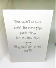 Load image into Gallery viewer, Tina and her Yoga Pants Greeting Card