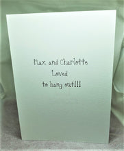 Load image into Gallery viewer, Max and Charlotte Greeting Card