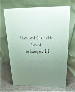 Max and Charlotte Greeting Card
